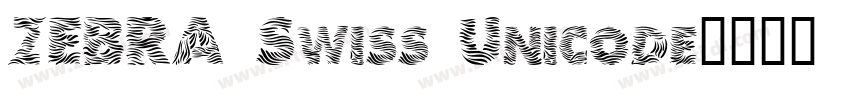 ZEBRA Swiss Unicode字体转换